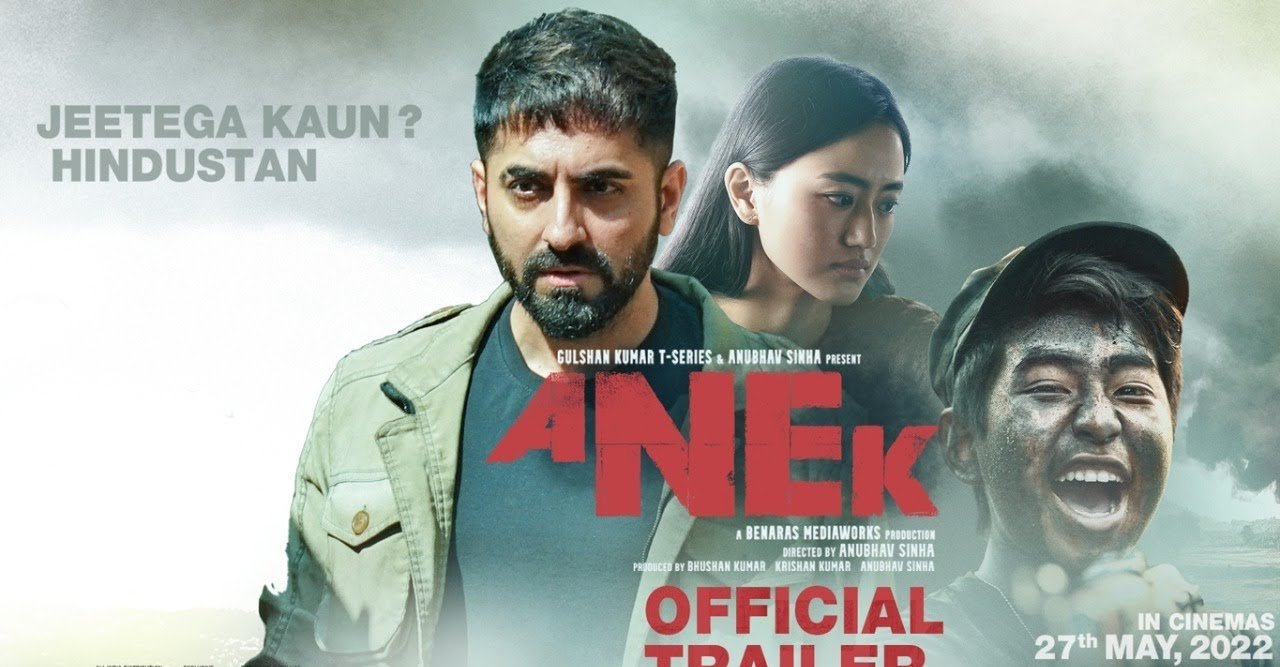 Anek Movie :A Bold Voice from the Northeast That India