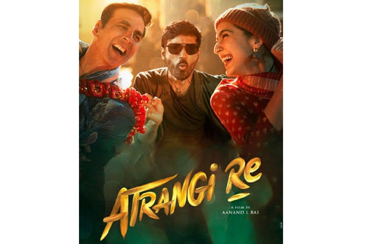 Atrangi Re Movie :A Complete Guide