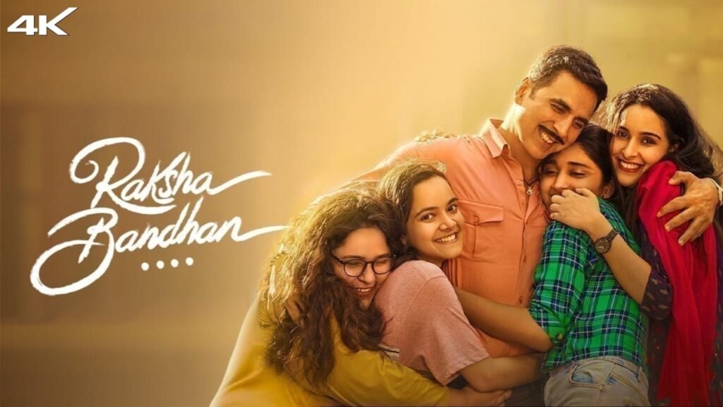 Raksha Bandhan movie