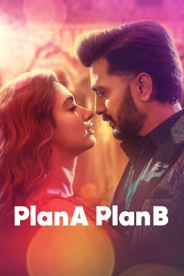 Plan A Plan B Movie :Review, Story, Cast & OTT Details